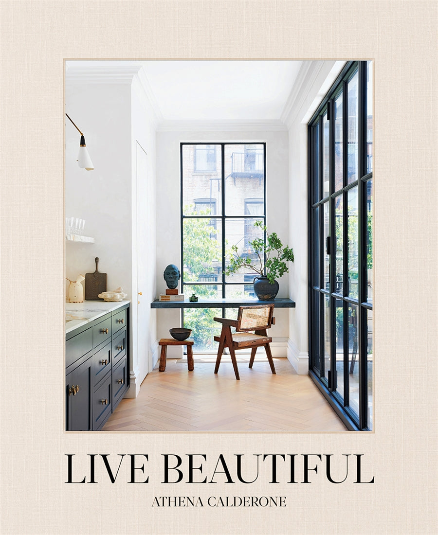 Live Beautiful - by Athena Calderone - Coffee Table Book